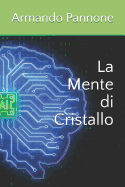 La Mente Di Cristallo