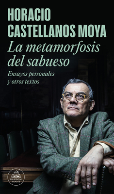 La Metamorfosis del Sabueso / The Hound's Metamorphosis - Castellanos Moya, Horacio