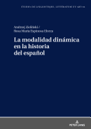 La Modalidad Dinmica En La Historia del Espaol