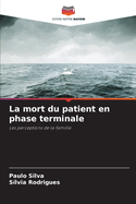 La mort du patient en phase terminale