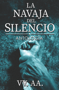 La Navaja del Silencio: Antologia Benefica