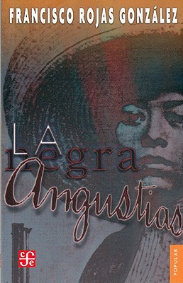 La Negra Angustias - Gonzalez, Francisco Rojas