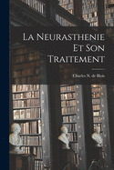 La Neurasthenie Et Son Traitement