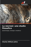 La nevrosi: uno studio filosofico