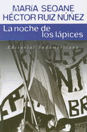 La Noche de Los Lapices