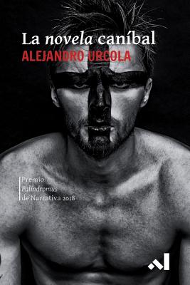 La Novela Can - Palindromus, Ediciones (Editor), and Urcola, Alejandro