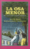 La Osa Menor: Una Historia del Ferrocarril Subterraneo