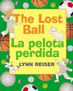 La Pelota Perdida/The Lost Ball