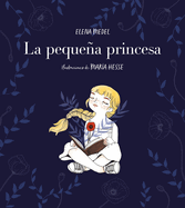 La Pequea Princesa / The Little Princess