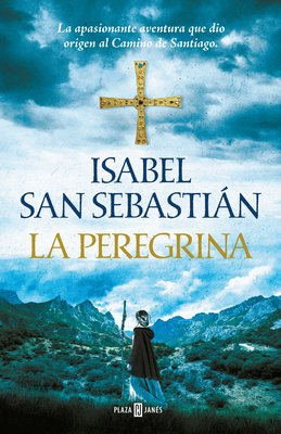 La Peregrina / The Pilgrim - San Sebastian, Isabel