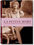 La Petite Mort: Female Masturbation, Fantasies & Orgasm