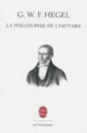 La Philosophie de L Histoire - Hegel, G W F