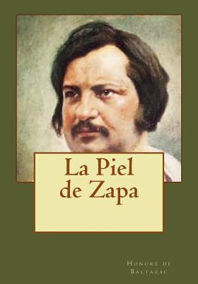 La Piel de Zapa - Gouveia, Andrea (Translated by), and de Baltazac, Honor?