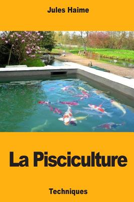 La Pisciculture - Haime, Jules