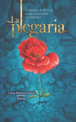 La Plegaria - Cordova, Oscar