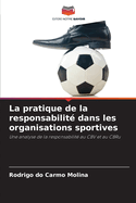 La pratique de la responsabilit? dans les organisations sportives