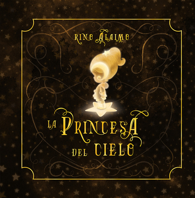 La Princesa del Cielo - Alaimo, Rino