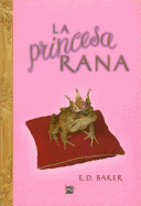 La Princesa Rana