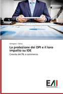 La protezione dei DPI e il loro impatto su IDE