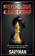 La psychologie du leadership