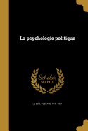 La Psychologie Politique