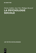 La Psychologie Sociale: Une Discipline En Mouvement