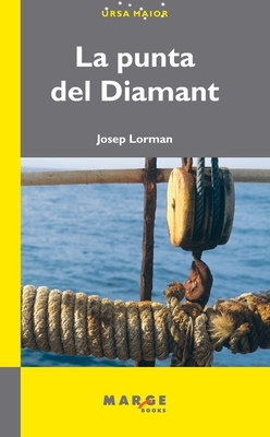 La punta del Diamant - Lorman Roig, Josep