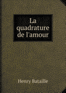 La Quadrature de L'Amour