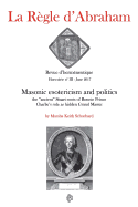 La Rgle d'Abraham Hors-srie #3 (B&W): Masonic esotericism and politics: the "ancient" Stuart roots of Bonnie Prince Charlie's role as hidden Grand Master