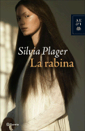 La Rabina - Plager, Silvia