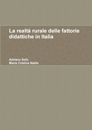 La realt? rurale delle fattorie didattiche in Italia