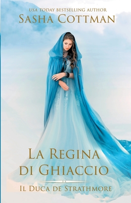 La Regina di Ghiaccio - Cottman, Sasha