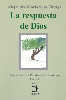 La Respuesta de Dios - Sosa Elizaga, Alejandra Maria