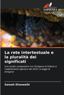 La rete intertestuale e la pluralit dei significati