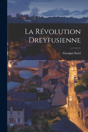 La Revolution Dreyfusienne