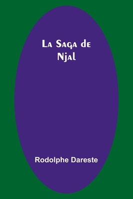 La Saga de Njal - Dareste, Rodolphe