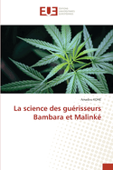 La science des gu?risseurs Bambara et Malink?