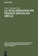 La Scolarisation en France depuis un sicle