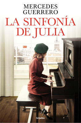 La Sinfon?a de Julia / Julia's Symphony - Guerrero, Mercedes