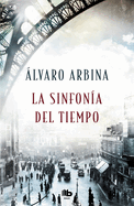 La Sinfon?a del Tiempo / The Symphony of Time