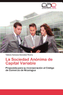 La Sociedad Anonima de Capital Variable