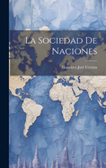 La Sociedad de Naciones