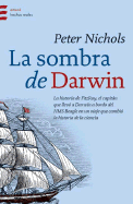 La Sombra de Darwin - Nichols, Peter
