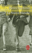 La Source Blanche