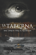 La taberna: Una libreta para el recuerdo