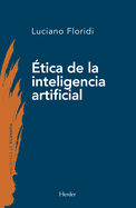 La ?tica de la Inteligencia Artificial