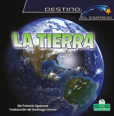 La Tierra (Earth) - Spencer, Francis