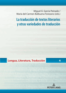 La traducci?n de textos literarios y otras variedades de traducci?n