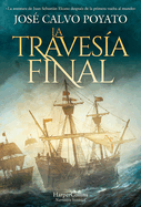 La travesa final