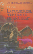 La Travesia del "Explorador del Amanecer"